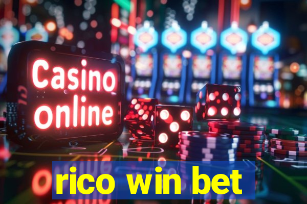 rico win bet